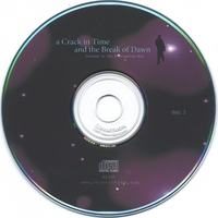 a Crack in Time and the Break of Dawn : Jam Disc 1 - Arrival