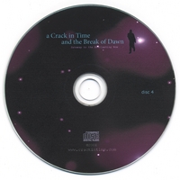 A CRACK IN TIME AND THE BREAK OF DAWN: Jam Disc 4 - Tranceludium