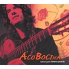 ACO BOCINA (SPECIAL GUEST FANFARE CIOCARLIA): Aco Bocina (special guest Fanfare Ciocarlia)