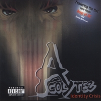 Acolytes : Identity Crisis