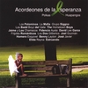ACORDEONES DE LA ESPERANZA: Polkas & Huapangos