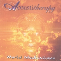 ACOUSTITHERAPY: World Meditation