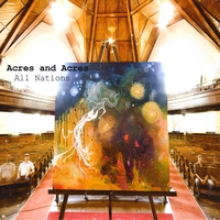 Acres and Acres : All Nations