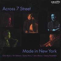 Across 7 Street : Made in New York