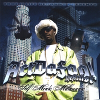 Actdafool the Artist : Self-Made Millionaire