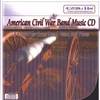 AMERICAN CIVIL WAR BAND MUSIC: American Civil War Band Music: A Concert for Brass Band, Voice, and Piano