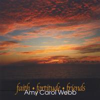 Amy Carol Webb : Faith Fortitude Friends