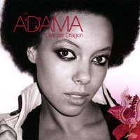 Adama : Delicate Dragon