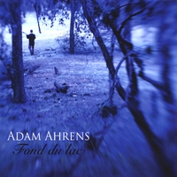 Adam Ahrens : Fond Du Lac