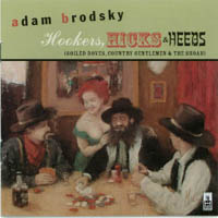 Adam Brodsky : Hooker, Hicks and Heebs