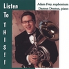 ADAM FREY (EUPHONIUM) AND DAMON DENTON: Listen to This!!