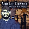 ADAM LEE COGSWELL: Balls Deep in the Bible Belt
