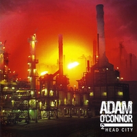 Adam O'Connor : 2 Head City