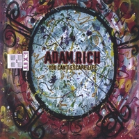ADAM RICH: You Can't Escape Life