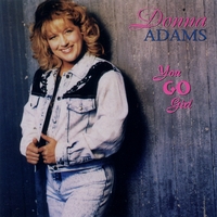 DONNA ADAMS: You Go Girl