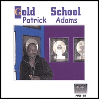 Patrick Adams : Gold School