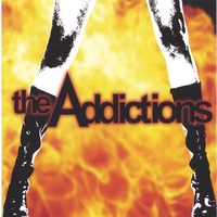 The Addictions : The Addictions