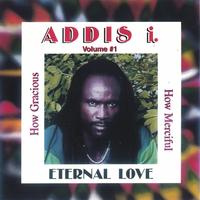 ADDIS I: Eternal Love