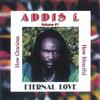 ADDIS I: Eternal Love