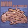ADD: Divider Why Are You Doing This?