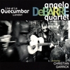 ANGELO DEBARRE QUARTET: Live at Le QuecumBar