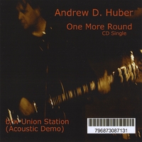 Andrew D. Huber : One More Round - CD Single