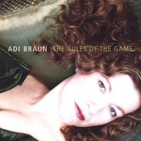 Adi Braun : The Rules of the Game