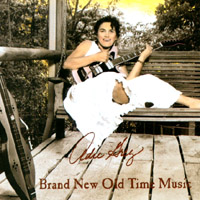 ADIE GREY: Brand New Old Time Music