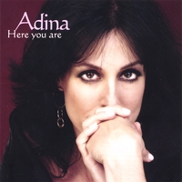Adina : Here You Are