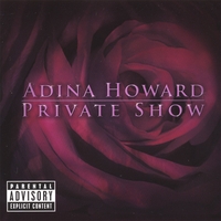 Adina Howard : Private Show (dirty)