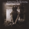 ADJACENT TO NOTHING: Adjacent To Nothing