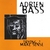 ADRIEN BASS: Trying 2 Make Sense
