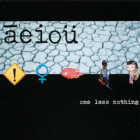 AEIOU: One Less Nothing