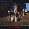 AEOLIAN MUSIC WORKS: COSMIC PODUNK