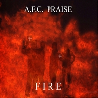 AFC Praise : Fire
