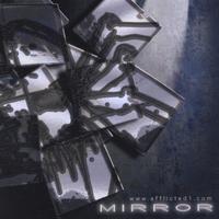 Afflicted : Mirror