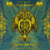 V/A (Afrogalactic Records) by DJ Woblz : Wild Spirits Strong Medicine [AFROCD004] (Fullon / Goa / Psy-trance)