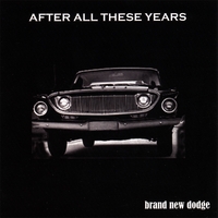 AFTER ALL THESE YEARS: Brand New Dodge