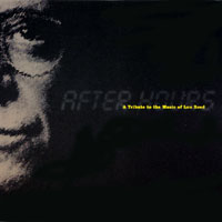 Various Artists : After Hours: a Tribute to the Music of Lou Reed