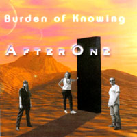 After One : Burden of Knowing