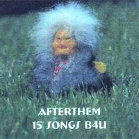Afterthem : 15 Songs B4u