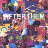 Afterthem : Mix It Up