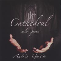 ANDRES GARCIA: Cathedral