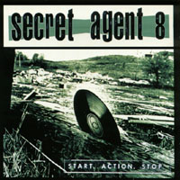 Secret Agent 8 : Start.Action.Stop.