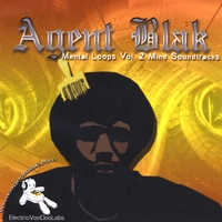 Agent Blak : Mental Loops, Vol.2 (Mind Soundtracks)