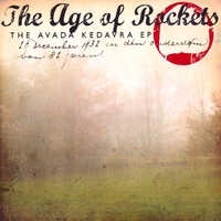 THE AGE OF ROCKETS: Avada Kedavra Digital EP