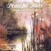 COMPOSITIONS, CARMON MOON; PIANO, RODGER MORRIS; KEYBOARD, DAVID: Peaceful River