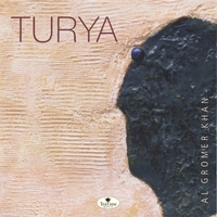 Al Gromer Khan : Turya