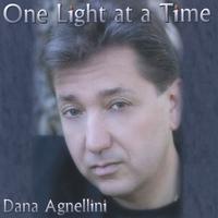 Dana Agnellini : One Light at a Time