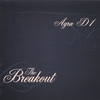 AGRA & D1: The Breakout